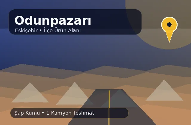Eskişehir Odunpazarı taş ocağı ürünleri, şap kumu ve kamyon teslimat görseli