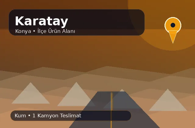 Konya Karatay taş ocağı ürünleri, kum ve kamyon teslimat görseli