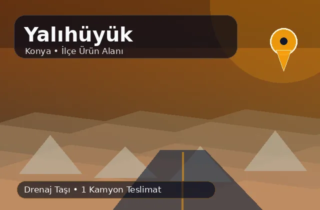 Konya Yalıhüyük taş ocağı ürünleri, drenaj taşı ve kamyon teslimat görseli