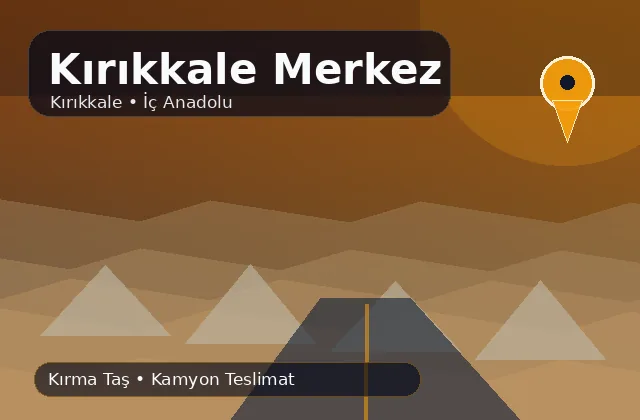 Kırıkkale Kırıkkale Merkez taş ocağı ürünleri, kırma taş ve kamyon teslimat görseli