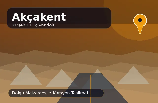 Kırşehir Akçakent taş ocağı ürünleri, dolgu malzemesi ve kamyon teslimat görseli