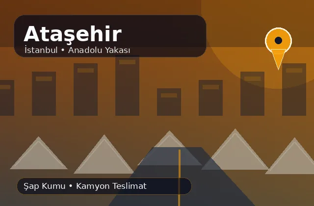 İstanbul Ataşehir taş ocağı ürünleri ve mahalle teslimat ürün bilgisi