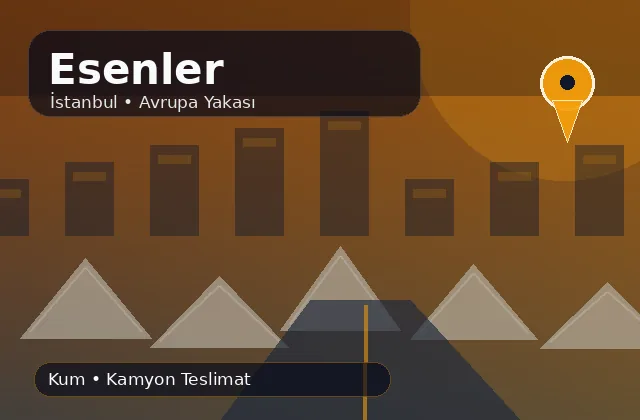 İstanbul Esenler taş ocağı ürünleri ve mahalle teslimat ürün bilgisi