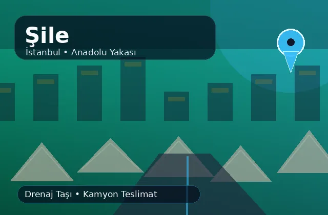 İstanbul Şile taş ocağı ürünleri ve mahalle teslimat ürün bilgisi