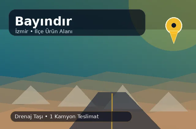 İzmir Bayındır taş ocağı ürünleri, drenaj taşı ve kamyon teslimat görseli