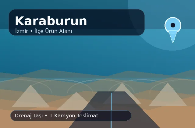İzmir Karaburun taş ocağı ürünleri, drenaj taşı ve kamyon teslimat görseli