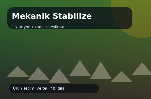 Mekanik Stabilize için 1 kamyon, tonaj ve teslimat ürün görseli