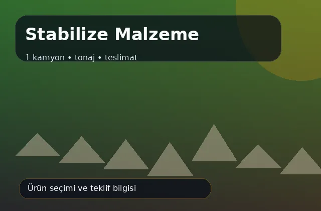 Stabilize Malzeme için 1 kamyon, tonaj ve teslimat ürün görseli